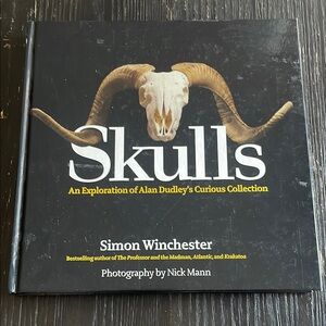 Skulls: An Exploration of Alan Dudley's Curious Collection Book